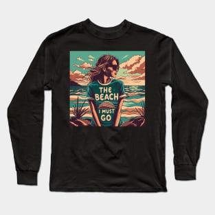 Vintage The Beach Is Calling And I Must Go Long Sleeve T-Shirt